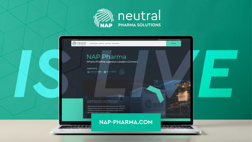 NAP Pharma global pharmaceutical and healthcare air cargo logistics network launched by Neutral Air Partner